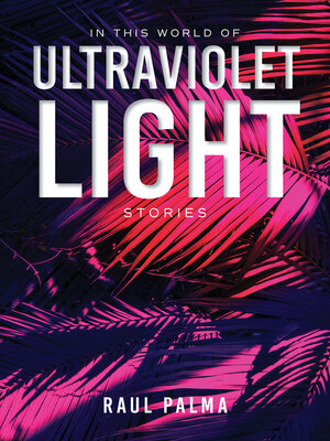 cover image of In This World of Ultraviolet Light